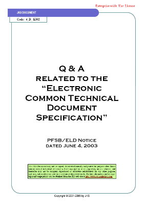 Q&A related to the Electronic CTD Specification (Enterprise-wide Use License)