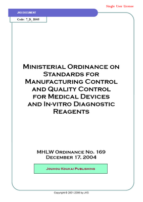 Standards for Manufacturing Control and QA for Medical Devices / In-vitro Diagnostics (Single User)