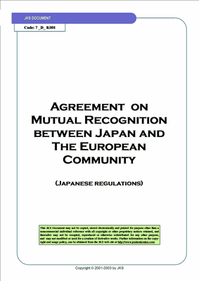 Agreement on Mutual Recognition between Japan and EC: Japanese Regulations